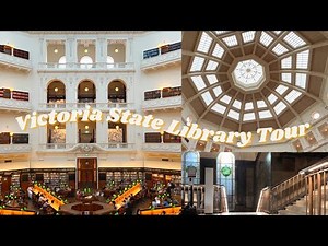 Victoria State Library Tour