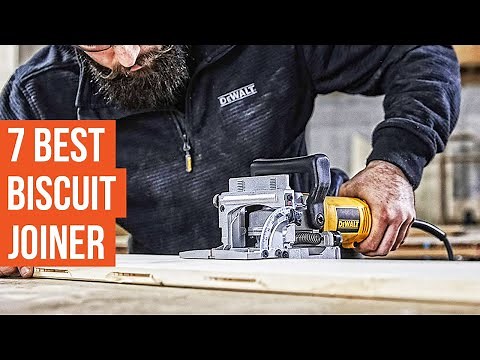7 Best Biscuit Joiner | Best Biscuit Joiners for Woodworking