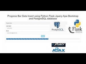 Progress Bar Data Insert using Python Flask Jquery Ajax Bootstrap and PostgreSQL database