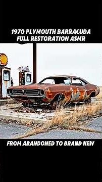 Restoring 1970 Plymouth Barracuda Full Restoration ASMR #carrestoration #restoration #plymouth