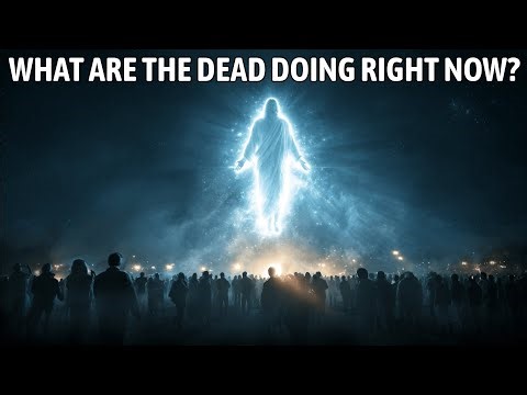 What Are the Dead Doing Right Now? What the Bible Actually Reveals | Bible Questions