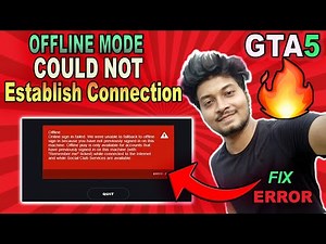 offline mode could not establish connection FIX ll #GTA 5 OFFLINE MODE ERROR FIX ll borntoplaygames