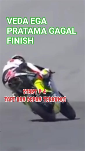veda Ega Pratama gagal finish @Gandupradana