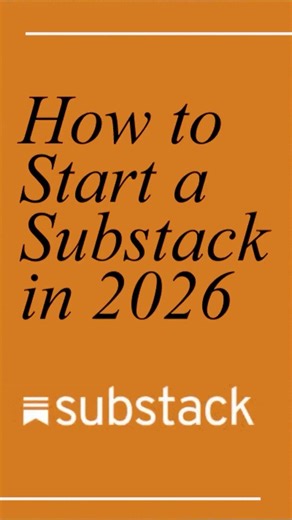 How to Start a Substack 2026