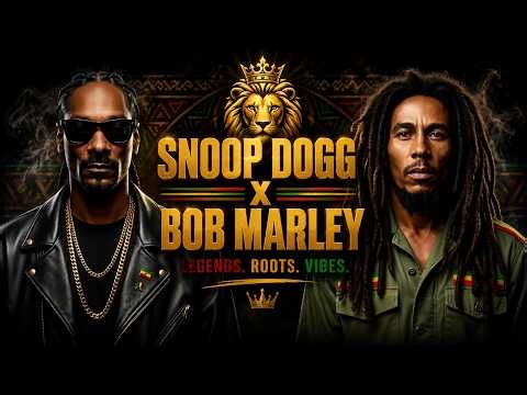 Snoop Dogg x Bob Marley — Legendary Roots & Smoke Mix 💨🔥 Relaxing Reggae Dub 2026