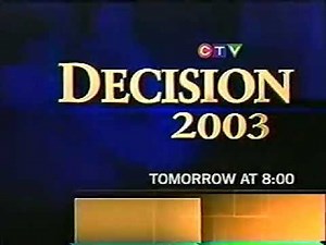 CFTO-TV - CTV Decision 2003 Promo