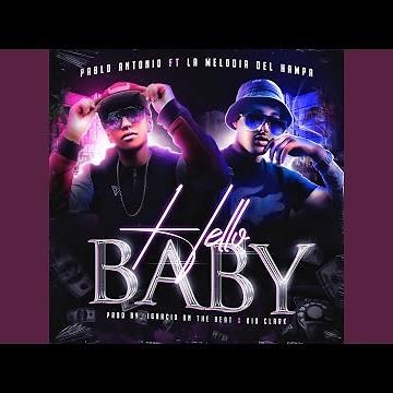Hello Baby (feat. Lamelodiadelhampa)