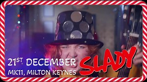 🎄 🎅 It's Chriiiiiiiiiiiiiiiiiiistmaaaaaaas! 🎅 🎄 ❄️ Slady - The World's ONLY all female Slade Tribute Band!! ❄️ MK11 - Live Music Venue , #miltonkeynes 🎄 Thursday 21st December Described as ‘the most authentic Slade tribute EVER’ come and get down and get with it with the Good Time Galz. Expect the hits, the B sides, the nostalgia, the banter and loads of laffs | MK11 - Live Music Venue
