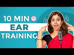 Daily 10 minute Ear Training routine | Pratibha Sarathy