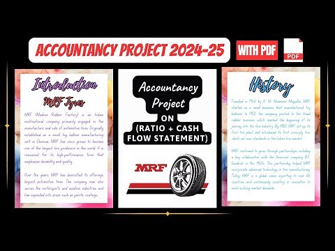 Accountancy Project Class 12th 2024-25 | Project On MRF Tyres (Ratio + Cash Flow Statement)