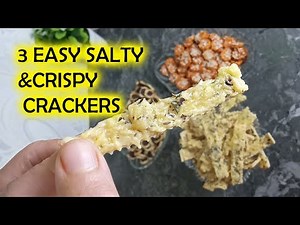 3 EASY SALTY &CRISPY CRACKERS I BY FOOD RECIPE