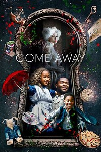 Come Away (2020) - Where to Watch