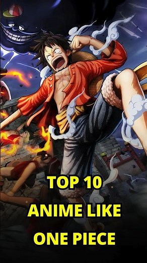 Top 10 Anime Like One Piece #onepiece #anime #shorts