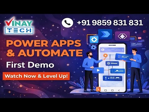 Power Apps & Automate First Demo | 06 Feb 2026 | Vinay Tech | +91 9859 831 831|