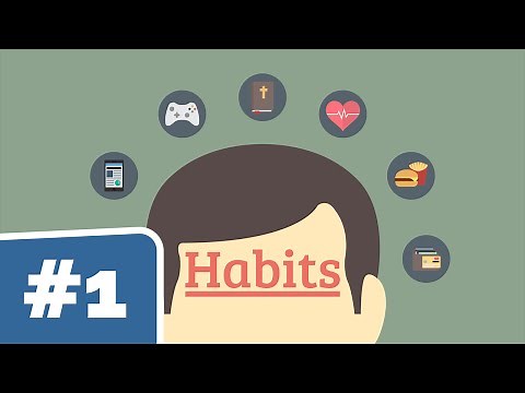 Understanding Good and Bad Habits