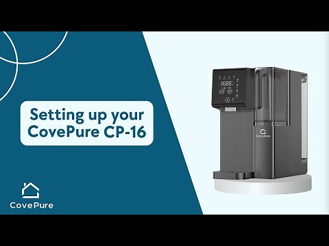 How To Set Up Your CovePure CP-16