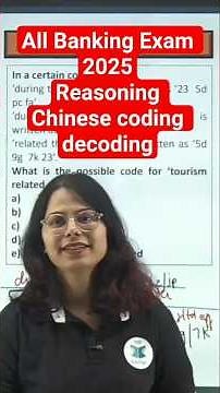 Banking Exam 2025 Reasoning Chinese Coding Decoding | Bank Exam Preparation Online Study Material