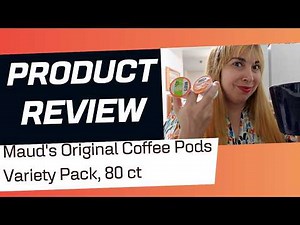 Maud's Original Coffee Pods Variety Pack, 80 ct REVIEW!