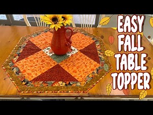 Easy Fall Table Topper | The Sewing Room Channel