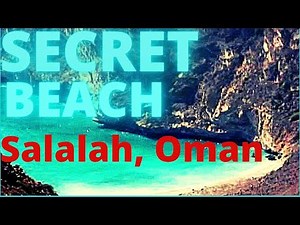Secret Beach in Salalah, Oman