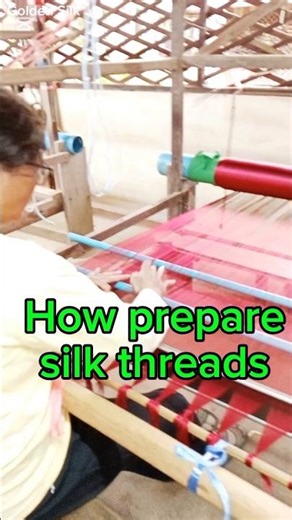 How to prepare silk threads on loom weaving to complete fabrics by flying shuttle. #weavings