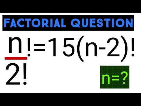 Factorial Question That Broke the Internet 😱 | n! / 2! = 15(n−2)! | Only Geniuses Solve This