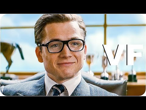 KINGSMAN 2 Bande Annonce VF (NOUVELLE // 2017)