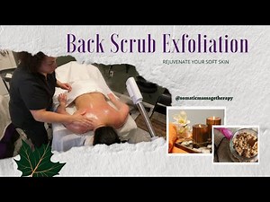 Back Scrub Exfoliation