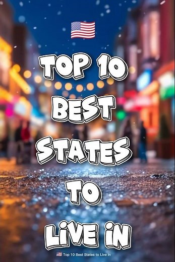 Top 10 Best States to Live in the USA 🇺🇸 | #Shorts
