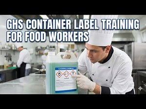 GHS Container Labels Training for Food Processing and Handling Environments From SafetyVideos.com