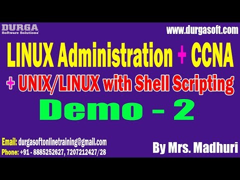 LINUX ADMIN + CCNA + UNIX/LINUX tutorials || Demo - 2 || by Mrs. Madhuri On 28-05-2025 @8PM IST