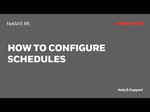 How to Configure Schedules on a NetAXS R6 Panel - Honeywell Support