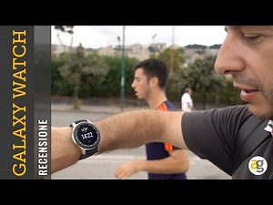 Recensione GALAXY WATCH Samsung