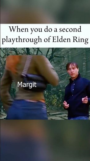 Second Playthrough of Elden Ring Be Like 😎 (NG+ Meme)