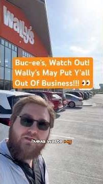 Can Wally’s Put Bucc-ee’s out of business? It’ll be a close call!! 😱