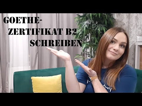 Goethe-Zertifikat B2 Schreiben Mit Beispielen
