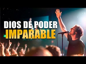 DIOS DE PODER IMPARABLE - Alabanza de Guerra Espiritual | El Sonido de la Fe