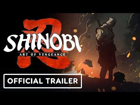 SHINOBI: Art of Vengeance - Official Story Trailer