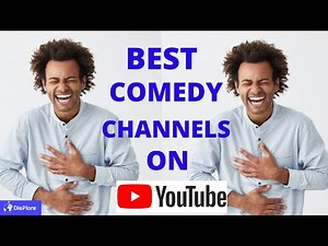 Top 10 African Comedy Channels On YouTube - African Comedy