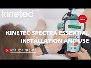 Kinetec Spectra Essential Installation and Use EN