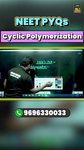 Cyclic polymerization | Must-Know for NEET 2025 | NEET 2025 PYQs #CyclicPolymerization #neet2025