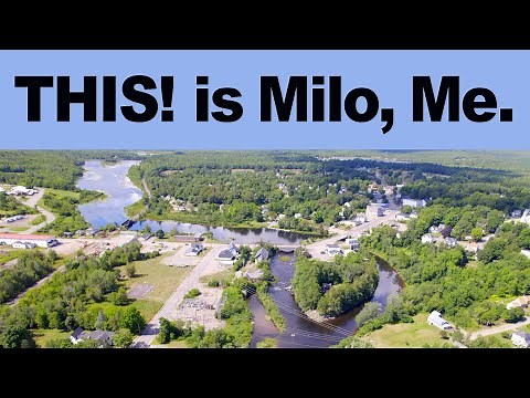11 Reasons to visit Milo, Maine | 4K