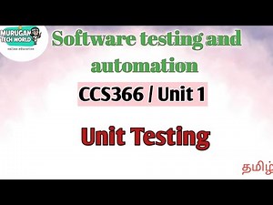 Unit testing in software testing and automation tamil||STA||CCS366||Anna University.