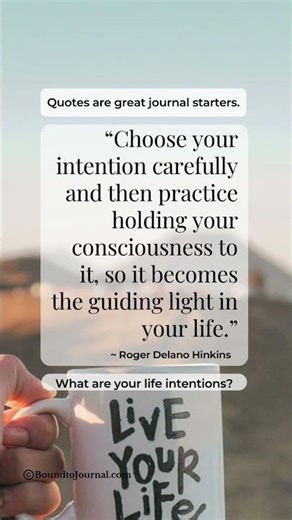 Choose your intention carefully