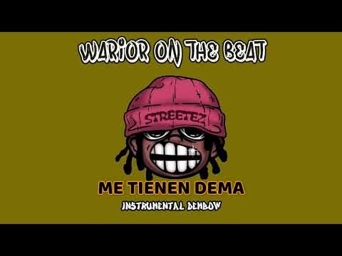 Instrumental De Dembow 🤬😏" ME TIENEN DEMA "‪@warioronthebeats‬