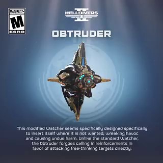 Helldivers, every weakness discovered is a battle already won.This modified Watcher specializes in intrusion and disruption. Unlike standard models, the Obtruder skips reinforcements and directly attacks Free-Thinking targets.