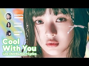 NewJeans - Cool With You (Line Distribution + Lyrics Karaoke) PATREON REQUESTED