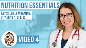 Fat Soluble Vitamins: Vitamins A, D, E, K - Nutrition
