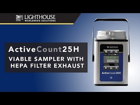 ActiveCount25H - The Most Awarded Viable Air Sampler (2019) || Lighthouse Worldwide Solutions