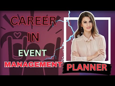 Career In Event Management: How to Start Career in Event Management With 3 Steps